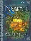Inkspell (Inkheart Trilogy #2)