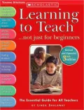 Learning to Teach... Not Just for Beginners: The Essential Guide for All Teachers
