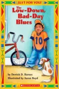 The Low-Down, Bad-Day Blues