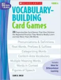 Vocabulary-Building Card Games: Grade 6: 20 Reproducible Card Games That Give Children the Repeated Practice They Need to Really Learn and Use More Than 200 Words