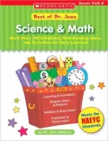 Best of Dr. Jean: Science and Math: More Than 100 Delightful, Skill-Building Ideas and Activities for Early Learners