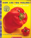 How Are You Peeling?: Foods with Moods