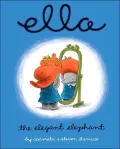 Ella The Elegant Elephant