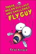 There was an Old Lady Who Swallowed Fly Guy
