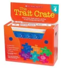 Trait Crate: Grade 4: Picture Books, Model Lessons, and More to Teach Writing With the 6 Traits