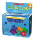 Trait Crate: Grade 3: Picture Books, Model Lessons, and More to Teach Writing With the 6 Traits