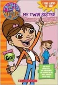 Maya & Miguel: My Twin Brother/My Twin Sister