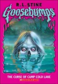 Curse of Camp Cold Lake (Goosebumps Series #56)