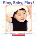 Play, Baby, Play!