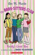 Kristy's Great Idea (BSC Graphix Series)