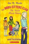 The Truth about Stacey (BSC Graphix Series)