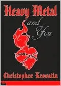 Heavy Metal and You