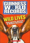 Wild Lives: Outrageous Animal and Nature Records