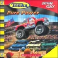 Tonka: Driving Force #1: Pure Power
