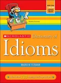Scholastic Dictionary of Idioms