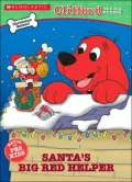 Santa's Big Red Helper (Clifford, the Big Red Dog Series)