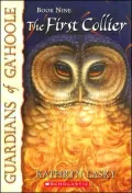 The First Collier (Guardians of Ga'Hoole Series #9)