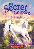Flying High (My Secret Unicorn Series #3)