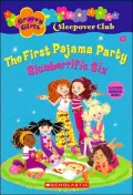 First Pajama Party: Slumberrific Six