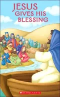 Jesus Gives His Blessing (Read and Learn Bible Stories Series)