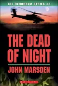 The Dead of Night (Tomorrow Series #2)