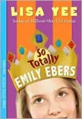 So Totally Emily Ebers