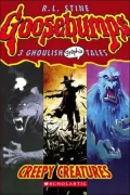 Creepy Creatures (Goosebumps Graphix Series #1)