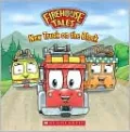 Firehouse Tales: New Truck on the Block