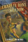 Charlie Bone and the Shadow (Children of the Red King Series #7)