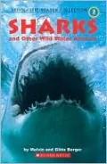 Sharks And Other Wild Water Animals: Four Underwater Stories