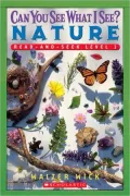 Can You See What I See?: Nature Read-and-Seek Level 1