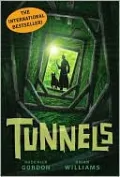 Tunnels (Tunnels Series #1)