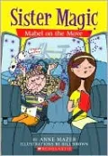 Mabel on the Move (Sister Magic Series #6)