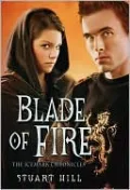 Blade of Fire (The Icemark Chronicles Series #2)