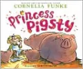 Princess Pigsty