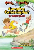 Camping Catastrophe (Ready, Freddy! Series #14)