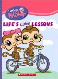 Life's Littlest Lessons (Littlest Pet Shop Series)