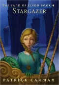 Stargazer (The Land of Elyon Series #4)
