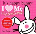 It's Happy Bunny I Heart Me Valentines