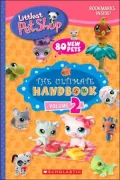 Littlest Pet Shop: The Ultimate Handbook, Volume 2