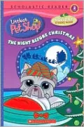 The Night Before Christmas (Littlest Pet Shop Series) (Scholastic Reader Level 2 Series)