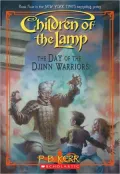 The Day of the Djinn Warriors (Children of the Lamp Series #4)