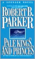 Pale Kings and Princes (Spenser Series #14)