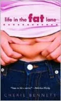 Life in the Fat Lane