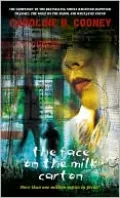 The Face on the Milk Carton (Janie Johnson Series #1)