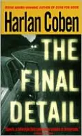 The Final Detail (Myron Bolitar Series #6)