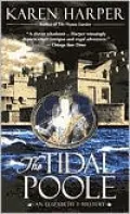 The Tidal Poole: An Elizabeth I Mystery