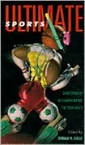 Ultimate Sports: Short Stories by Outstanding Writers for Young Adults