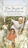 The Secret of Gumbo Grove