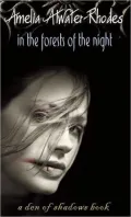 In the Forests of the Night (Den of Shadows Series)